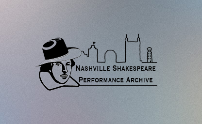 Nashville Shakespeare Performance Archive